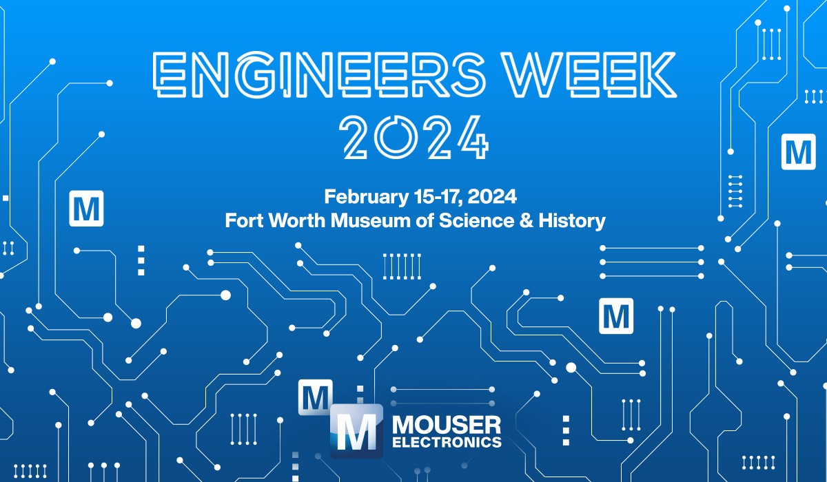 mouser-engineersweek2024-pr-hires-en.jpg